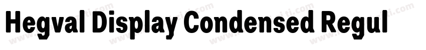 Hegval Display Condensed Regular字体转换